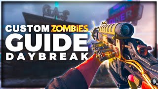 Le GUIDE COMPLET de DAYBREAK sur BLACK OPS 3 ZOMBIE CUSTOM (Secret & Secrets Secondaires)