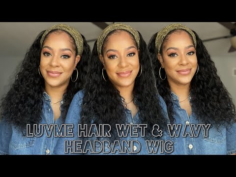 LuvMe Hair Wet And Wavy Headband Wig | Yes, We Still Wear Headband Wigs | Glueless