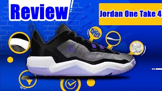 Review Jordan One Take 4