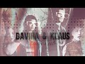 ● klaus & davina | such hubris…