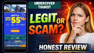 Undercover Tourist Review: Is Undercover Tourist Legit | Is It Worth It And Safe