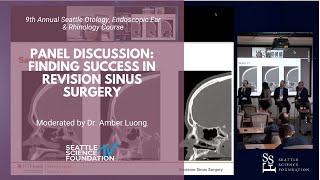 Panel Discussion: Finding Success in Revision Sinus Surgery - Amber Luong, M.D. , Ph.D.