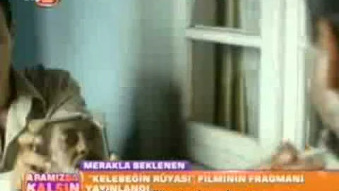 Aramızda Kalsın Report About " Kelebeğin Rüyası " - January 17 2013