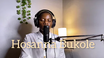 Hosanna Bukole (Cover) #hosanna #worship #coversong