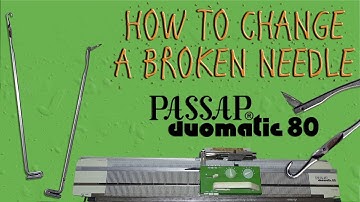 How to Change a Broken Needle on a Passap Duomatic 80 Knitting Machine