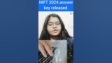 NIFT 2024 answer key released.#campusnews #trending #viral #important #educationnews #youtube