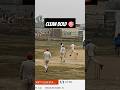 Clean bold kar diya 🎯#youtubeshorts#cricket