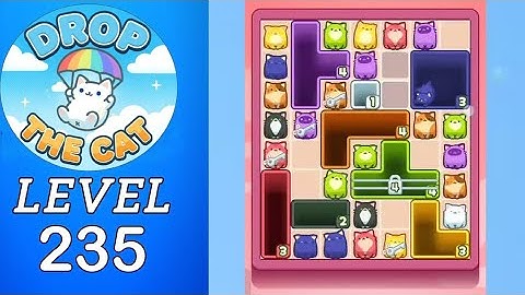 Drop The Cat Level 235 Walkthrough
