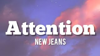 Miniatura del video "NEW JEANS-ATTENTION (lyrics)"