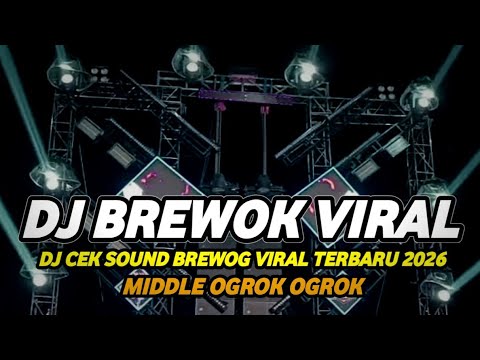 DJ CEK SOUND BREWOG VIRAL 2026 FULL BASS HOREG NROTOK OGROK OGROK