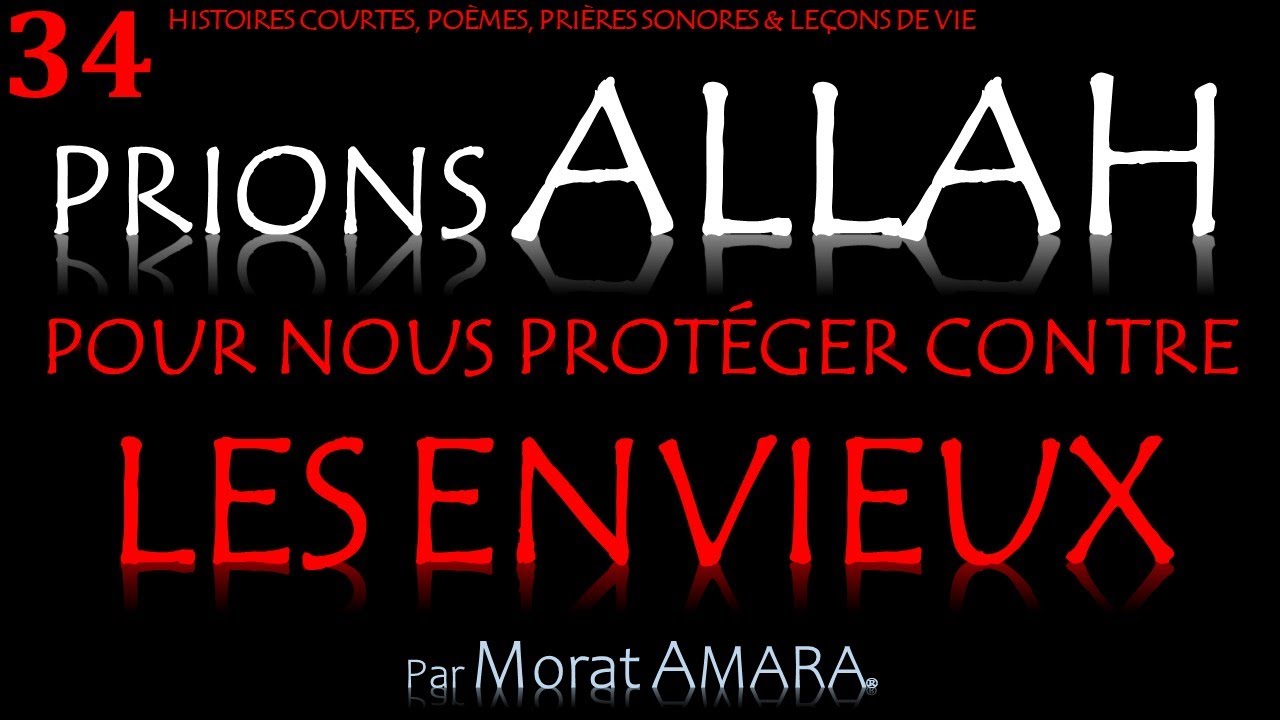 34- REMÈDE CONTRE LES ENVIEUX.