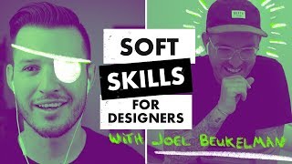 Soft Skills for Designers with Joel Beukelman 🔥 screenshot 2