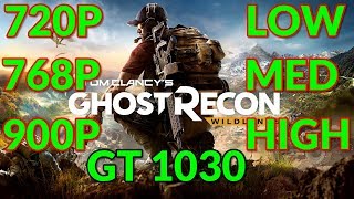 Ghost Recon Wildlands Gaming GT 1030 720P - 768P - 900P Benchmark