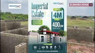 IMPERIAL ESTATE | 400SQM FOR ₦4M IN OGUN STATE