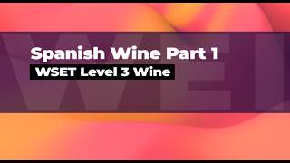 Famous Advanced Wines of Spain Part 1 for Students from @winebeerspirits Wealth