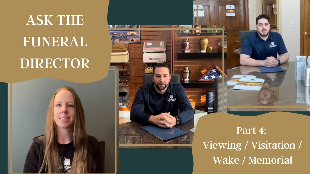 Ask The Funeral Director - part 4- Viewing, Visitations, Memorials