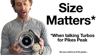 Robin Shute explains how to select the perfect turbocharger for the Pikes Peak Hill Climb