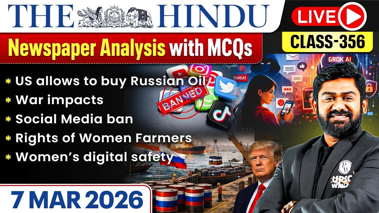 The Hindu Analysis - 7th March | The Hindu Newspaper Today with MCQs | Aasim Sir