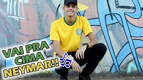 RAYLTON MC- VAI PRA CIMA NEYMAR ♫