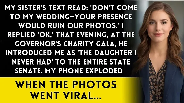Sister Texted Dont Come To My Wedding Youll Embarrass Us That Night, The Governor Called Me Daug