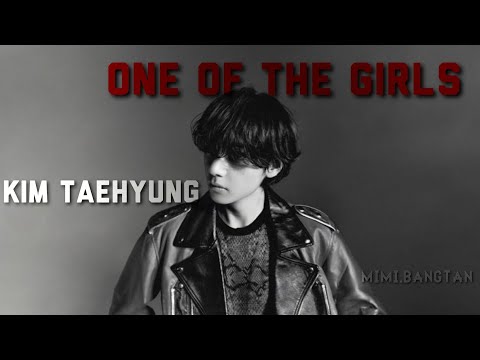 Kim Taehyung One Of The Girls Fmv Btsfmv Taehyungedit Fmv Fypシ Kimtaehyung Btsfmvs 