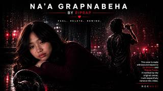 Na'a Grapnabeha | Riprap Hindi Cover Song | NoxMusi