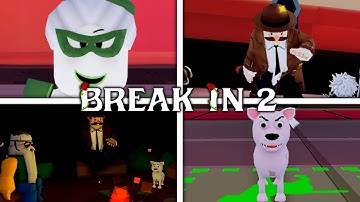Break In 2: Story  - Evil Ending + FULL WALKTHROUGH (Showcase)