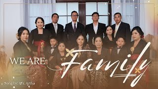 Download lagu Ws. Artha - WE ARE FAMILY |  Musik Video