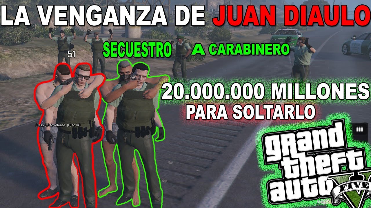 SECUESTRO A UN PACO l La Venganza de Juan Diaulo l GTA V ROLEPLAY 
