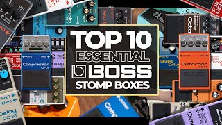 TOP 10 Essential Boss Stomp Boxes