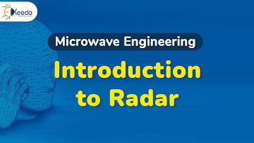 Introduction to Radar - Radar Engineering - Microwave Engineering