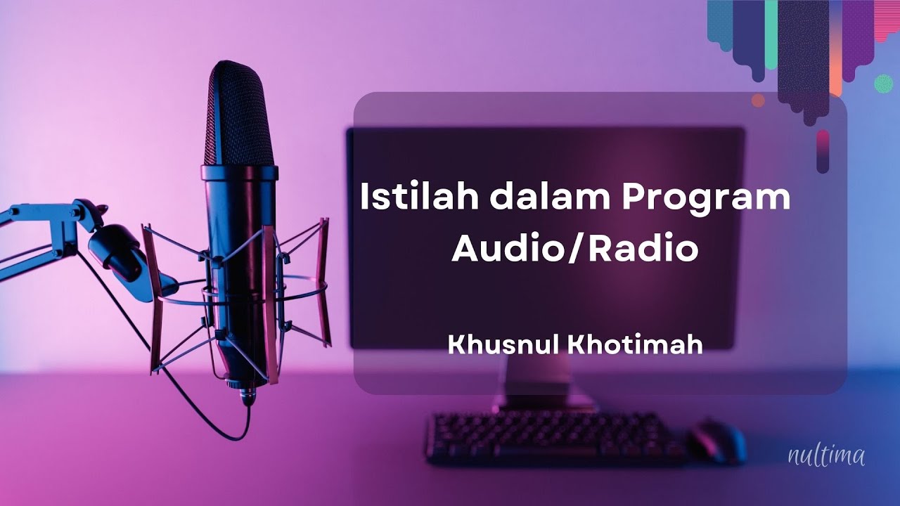 Istilah dalam Program Audio/Radio - YouTube
