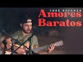 Amores Baratos (Inédita) (Acústico) | Así Nacieron!