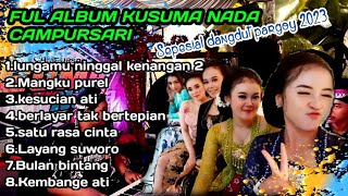 Download Lagu Full album kusuma nada || mangku purel all artis sepesial campursari dangdut MP3