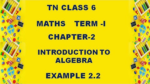 Class 6 Maths Chapter 2 Introduction to Algebra | Solving unknown through examples | Example 2.2