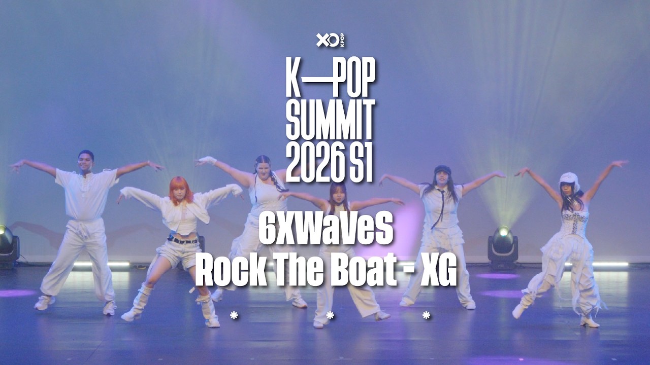 21. Rock The Boat - XG | 6XWaVeS | Kpop Summit S1 2026 | Day Show