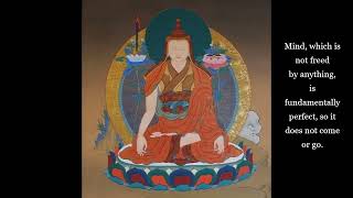 Longchenpa - Guidance for Meditation - "The Decisive Experience" (Part 4) - Dzogchen