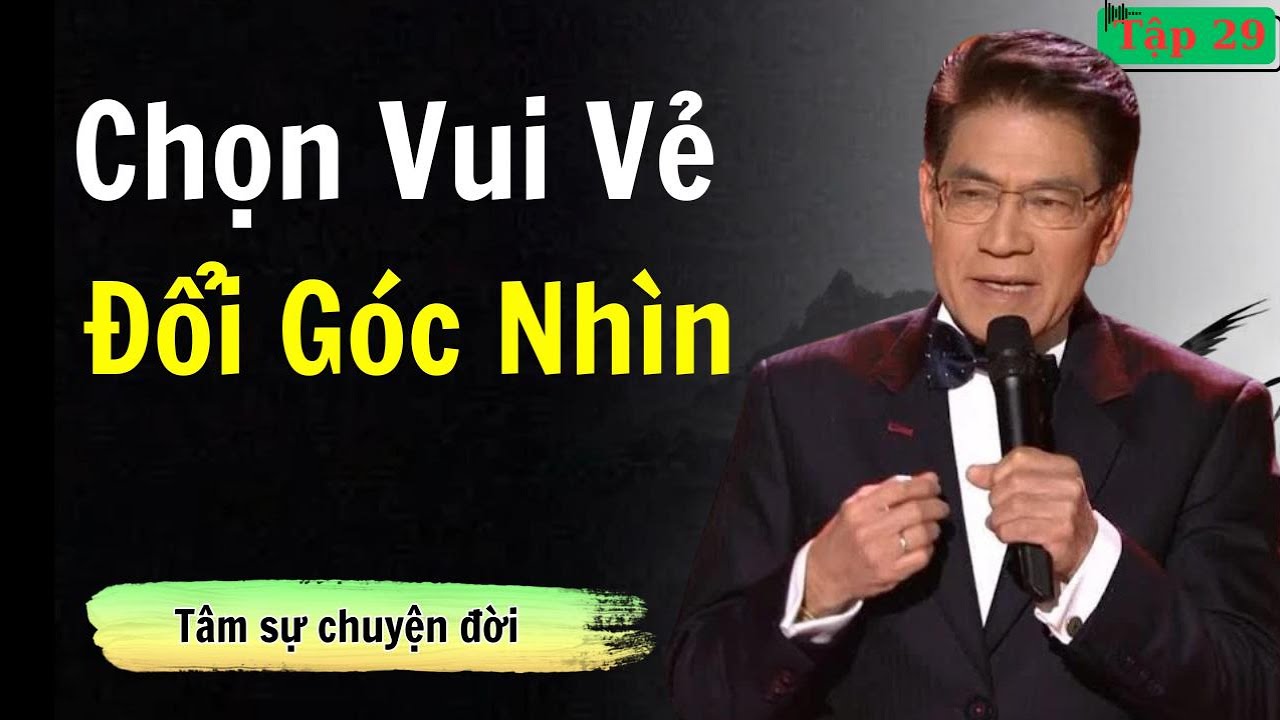 Vui Vẻ: Kỹ Năng Sống Đáng Theo Đuổi Suốt Đời | Tâm sự cùng Nguyễn Ngọc Ngạn