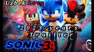 Sonic The Hedgehog 3 (2023 Trailer). Sonic Fought Against Shadow Hedgehog.sonik's New Girlfriend.