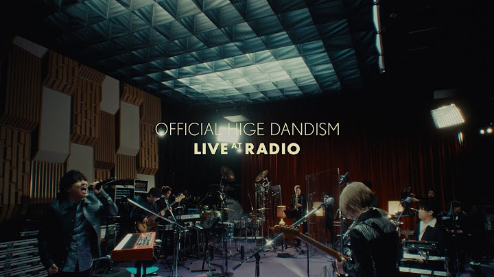 Official髭男dism - SOULSOUP [Live at Radio]