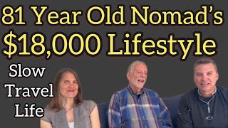$1500/month Retirement Traveler at 81 Shares His Senior Nomad Life