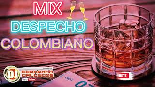 MIX DESPECHO COLOMBIANO, MUSICA POPULAR, SENTIMIENTO, RANCHERA COLOMBIANA, EXITOS COLOMBIANOS