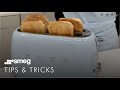 Tips  tricks for toasters  smeg tsf01 tsf02 tsf03