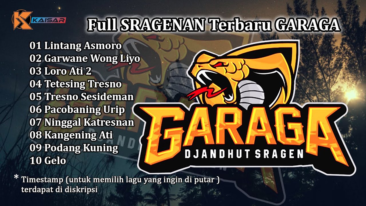 GARAGA FULL SRAGENAN Uenakk - lintang asmoro - garwane wong liyo - loro ati 2 - tetesing tresno gelo