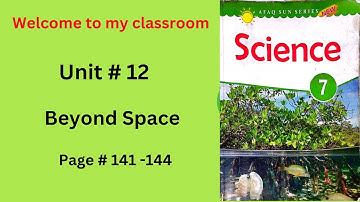 "Beyond the Space | Class 7 Science | Afaq Sun Series#Class7Science #BeyondTheSpace #AfaqSunSeries
