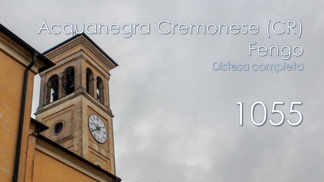 Le campane di Acquanegra Cremonese (CR) - fraz. Fengo