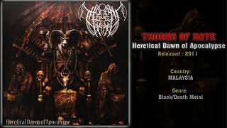 Thorns of Hate (MAS) - Heretical Dawn of Apocalypse (Full EP) 2011