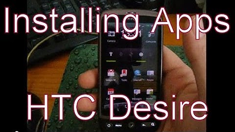 Installing Apps On The HTC Desire Google Android Smart-Phone
