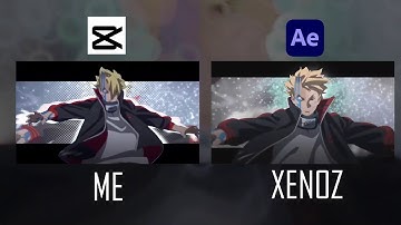 my Capcut vs Xenoz After Effects - Boruto "Badass"- Stay @XenozEdit  Remake