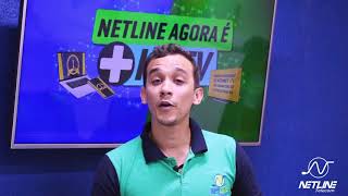 COMERCIAL NETLINE HDTV - CAJAZEIRAS COMERCIAL NETLINE HDTV - CAJAZEIRAS